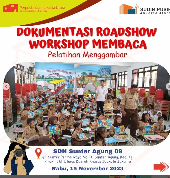 Roadshow Workshop Membaca Bersama Suku Dinas Perpustakaan Dan Kearsipan Kota Administrasi Jakarta Utara